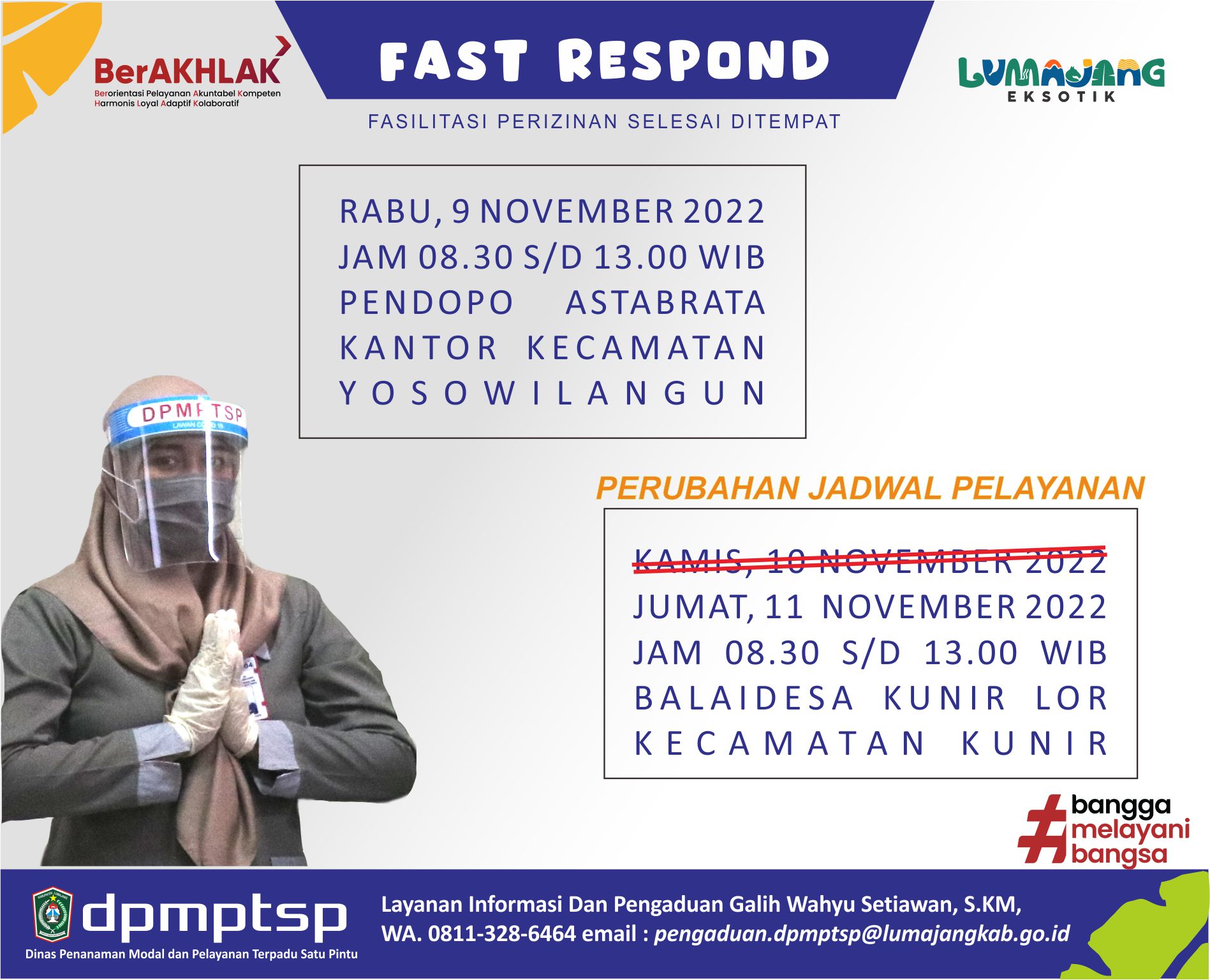 PERUBAHAN JADWAL LAYANAN BERGERAK - FAST RESPOND  LOKASI BALAIDESA KUNIR LOR, KECAMATAN KUNIR DILAKS