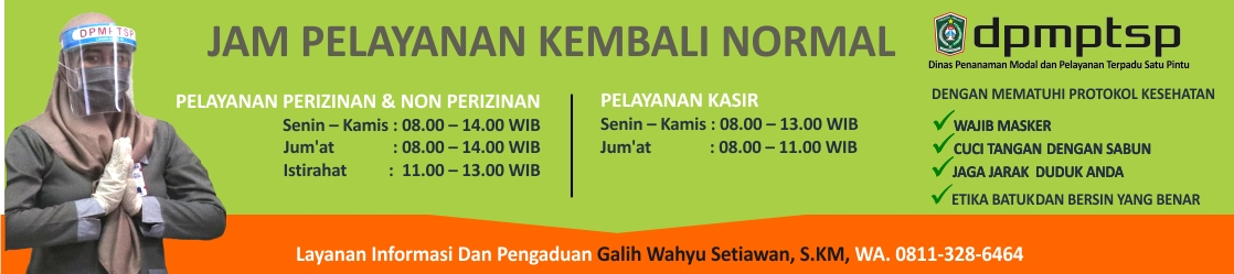 Jam Layanan Kembali Normal, Tetap Perhatikan Protokol Covid-19